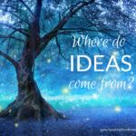 Where do ideas come from