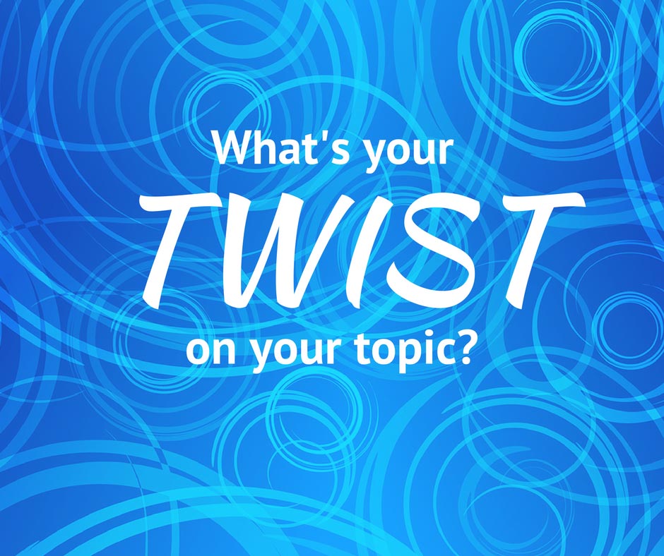 What's your twist