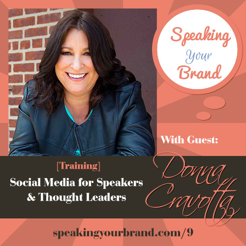 Donna Cravotta on the Speaking Your Brand podcast