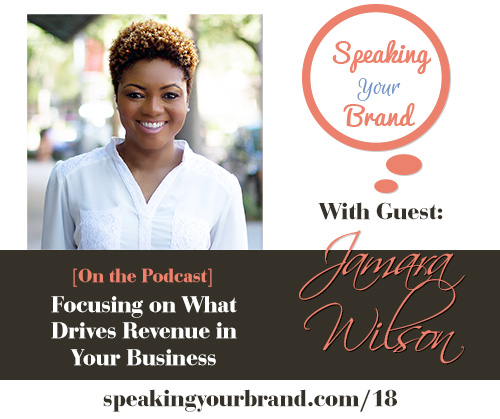 Jamara Wilson on the Speaking Your Brand podcast