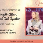 How to Become a Sought-After, Stand-Out Speaker Webinar