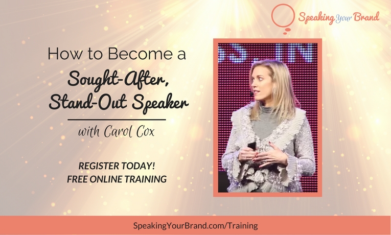 How to Become a Sought-After, Stand-Out Speaker Webinar