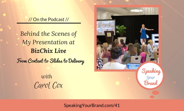 Behind the Scenes of My Presentation at BizChix Live, From Content to Slides to Delivery with Carol Cox
