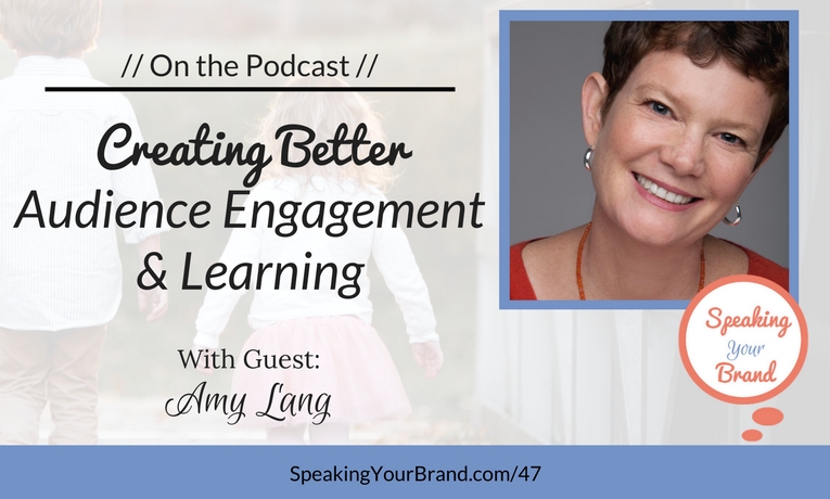 Amy Lang on the Speaking Your Brand podcast