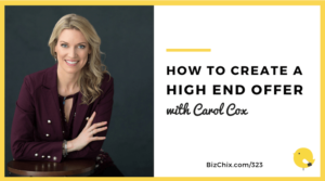 Carol Cox on the BizChix podcast