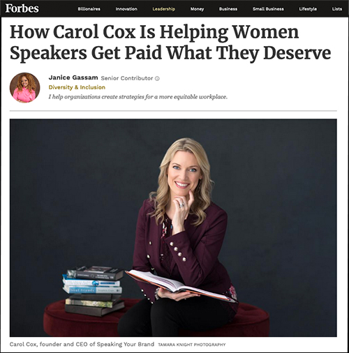 Featured in Forbes: How Carol Cox Is Helping Women Speakers Get Paid What They Deserve
