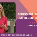 Behind the Scenes of My Recent Keynote with Carol Cox | Speaking Your Brand