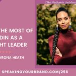 Making the Most of LinkedIn as a Thought Leader with Tyrona Heath [The Medium is the Message Series] | Speaking Your Brand