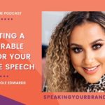 269: Creating a Memorable "Bit" for Your Keynote Speech with Nicole Edwards: Podcast Ep. 269 | Speaking Your Brand