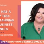 Money Has a Story Too: Understanding Your Business Finances with Melissa Houston | Speaking Your Brand