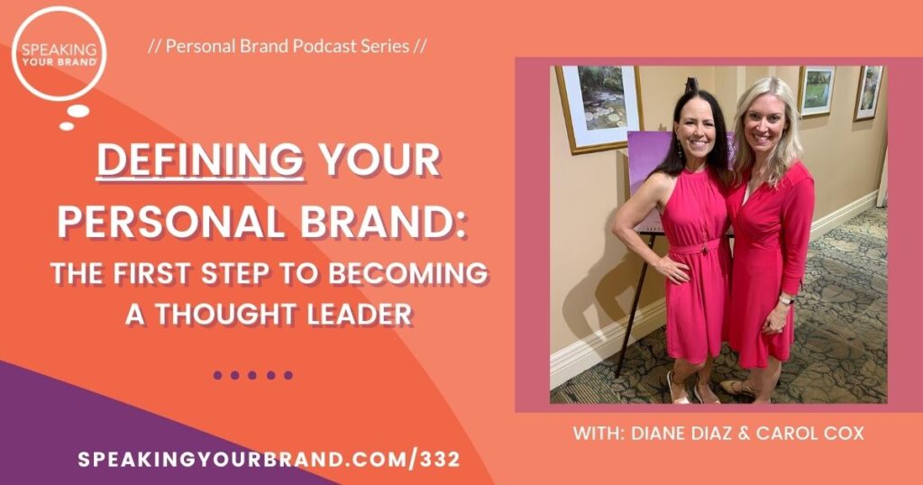 Defining Your Personal Brand: The First Step to Becoming a Thought Leader