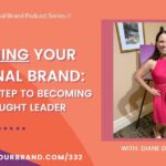 Defining Your Personal Brand: The First Step to Becoming a Thought Leader