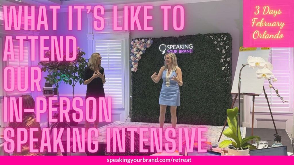 What It’s Like to Attend Our In-Person Speaking Intensive in Orlando, Florida