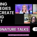 Speaking Strategies That Create Lasting Impact: Live Signature Talks from Our Thought Leader Academy Grads: Podcast Ep. 462