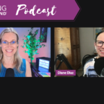 Speaker Scams, Shortcuts, and What Actually Works to Build Your Speaking with Carol Cox and Diane Diaz: Podcast Ep. 470