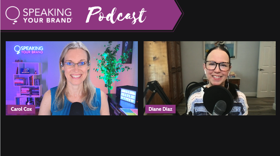 Speaker Scams, Shortcuts, and What Actually Works to Build Your Speaking with Carol Cox and Diane Diaz: Podcast Ep. 470